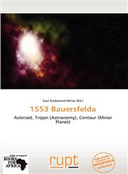 1553 Bauersfelda,6138827236,9786138827238