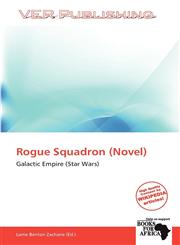 Rogue Squadron (Novel),6138583876,9786138583875