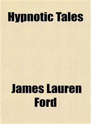 Hypnotic Tales,1151667471,9781151667472