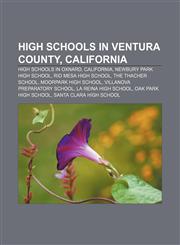High schools in Ventura County, California High schools in Oxnard, California, Newbury Park High School, Rio Mesa High School,1156879736,9781156879733
