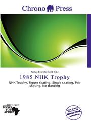 1985 NHK Trophy,6137363171,9786137363171
