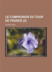 Le Compagnon Du Tour de France (2 ),1153578557,9781153578554