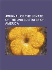 Journal of the Senate of the United States of America,1151055743,9781151055743