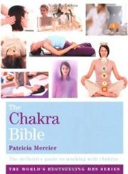 The Chakra Bible The Definitive Guide to Working with Chakras,1841813729,9781841813721