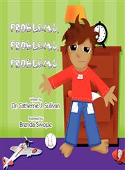 Problems, Problems, Problems,1456017624,9781456017620