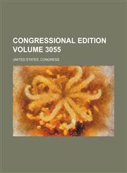 Congressional edition Volume 3055,1236469089,9781236469083