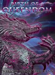 Birth of a Queendom,1633821870,9781633821873