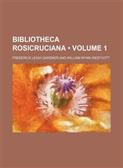 Rosicrucian Books. (Half-Title Volume 1,1458999009,9781458999009