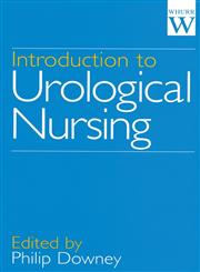 Introduction to Urological Nursing 1st Edition,1861561504,9781861561503