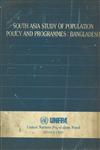 South Asia Study of Population Policy and Programmes : Bangladesh