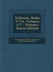 Hellenica, Books V-VII, Volumes 5-7 - Primary Source Edition,1293610054,9781293610053