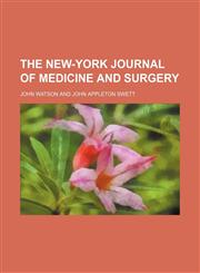 New York Journal of Medicine and Surgery Volume 1-2,1150392908,9781150392900