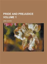Pride and Prejudice Volume 1,1230236937,9781230236933