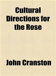 Cultural Directions for the Rose,1459075471,9781459075474