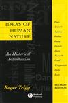 Ideas of Human Nature: An Historical Introduction,0631214062,9780631214069