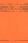 Ancient Malwa and the Vikramaditya Tradition 1st Published,8121503485,9788121503488