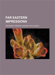 Far Eastern Impressions,1150215895,9781150215896