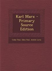 Karl Marx - Primary Source Edition,1294437941,9781294437949