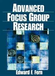 Advanced Focus Group Research 1st Edition,0761912495,9780761912491