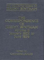 The Correspondence of Jeremy Bentham Volume 11: January 1822 to June 1824,0198208669,9780198208662