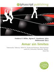 Amar sin límites,6134358460,9786134358460