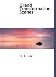 Grand Transformation Scenes,1140089897,9781140089896