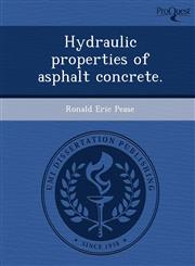 Hydraulic properties of asphalt concrete.,1244593133,9781244593138