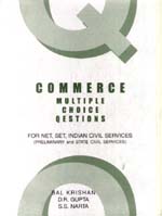 Commerce Multiple Choice Questions For Net, Set, Indian Civil Services,8179750221,9788179750223