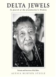 Delta Jewels In Search of My Grandmother's Wisdom,1455562831,9781455562831