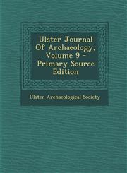 Ulster Journal of Archaeology, Volume 9 - Primary Source Edition,1293567922,9781293567920