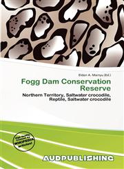 Fogg Dam Conservation Reserve,613594942X,9786135949421