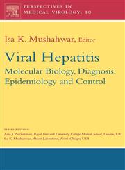 Viral Hepatitis Molecular Biology Diagnosis and Control,0444514872,9780444514875