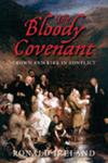 The Bloody Covenant,0752476009,9780752476001