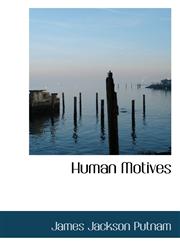Human Motives,1103509292,9781103509294