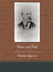 Brave and Bold,1438537301,9781438537306