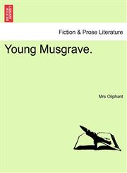 Young Musgrave.,1240884176,9781240884179