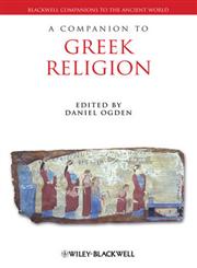 A Companion to Greek Religion,1444334174,9781444334173