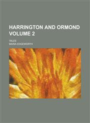 Harrington and Ormond; Tales Volume 2,1236920074,9781236920072