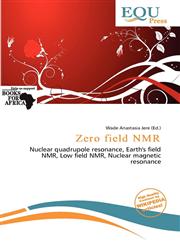 Zero field NMR,6200836175,9786200836175