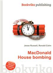 MacDonald House Bombing,5512338250,9785512338254