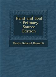 Hand and Soul - Primary Source Edition,1295857227,9781295857227