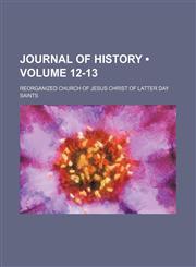 Journal of History (Volume 12-13),1150353546,9781150353543