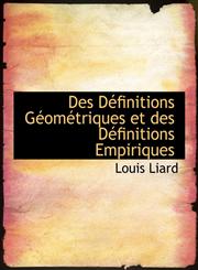 Des Définitions Géométriques et des Définitions Empiriques,111650278X,9781116502787