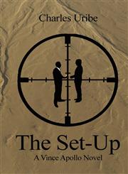 The Set-Up A Vince Apollo Novel,1462668038,9781462668038