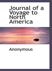 Journal of a Voyage to North America,1117213463,9781117213460