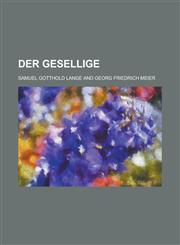 Der Gesellige,1153488019,9781153488013