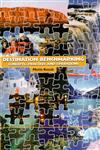 Destination Benchmarking Concepts, Practices, and Operations,0851997457,9780851997452
