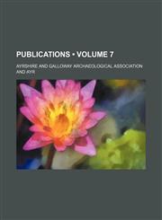 Publications (Volume 7 ),1235402924,9781235402920