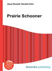 Prairie Schooner,5511584428,9785511584423