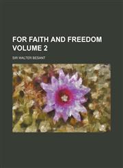 For Faith and Freedom Volume 2,1130934071,9781130934076